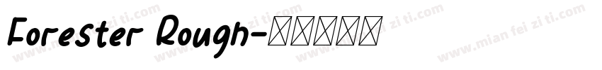 Forester Rough字体转换